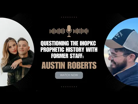 Download MP3 IHOPKC/Mike Bickle PROPHETIC HISTORY: Why it CANNOT be Questioned (with Austin Roberts)