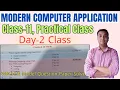 Day 2 Class 11 Practical Computer Application Semester 1 Semester 2 WBCHSE COMA