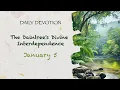 Spiritual Interdependence - Daily Devotional January 5