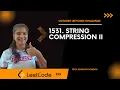 1531 String Compression II