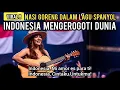 Viral‼️Nasi Goreng Dalam Lagu Spanyol | Indonesia Mengerogoti Dunia!