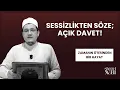 Download Lagu SESSİZLİKTEN SÖZE; AÇIK DAVET || ZAMANIN ÖTESİNDEN BİR HAYAT #B25