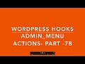 WordPress Hooks Actions admin menu Part 7-B Example
