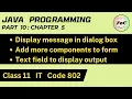 Class 11 IT Code 802 Java Part 10 - By Akshita Yadav