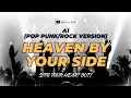 Lagu Heaven By Your Side (Pop Punk/Rock Version) - Ce A Zar | A1