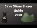 Cave Slime Slayer Guide 2007 OSRS 2020