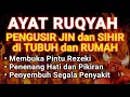 Download Lagu AYAT RUQYAH - RUQYAH RUMAH DAN DIRI SENDIRI PENGUSIR JIN DAN SETAN | Ala Aqel