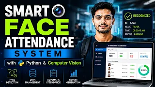 Smart Face Attendance System with Python and Computer Vision