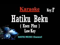Download Lagu Hatiku Beku (Karaoke) Koes Plus Nada Rendah Pria F /Cowok /Male key