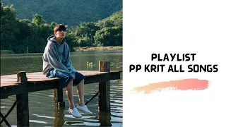 Download [Playlist] All PP Krit songs #itoldsunsetaboutyou #bkpptheseries #bkpp MP3