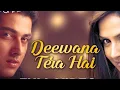 Download Lagu DEEWANA TERA HAI - udit narayan | esha deol, aftab shivdasani