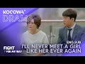 Download Lagu I'll never meet a girl like her ever again | Fight For My Way EP13 | KOCOWA+
