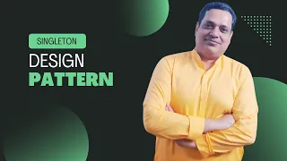 Master the Singleton Design Pattern Step-by-Step Guide for Beginners