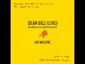 Dear Bill (Live at the Fortune)