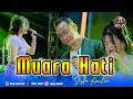Download Lagu BANJIR SAWERAN !!! MUARA HATI - SISKA AMELIA - MOJO MUSIC LIVE