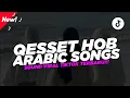 Lagu Qesset Hob - Arabic Song ( Remix Version ) || Sound Viral Tiktok Terbaru!!! ( Nabih Fvnky ) 