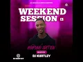 Download Lagu DJ KurtleyOfficial Weekend Session 13 Amapiano Edition 2024