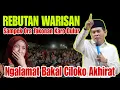 Lagu KH ANWAR ZAHID TERBARU PALING LUCU SEPESIAL rebutan Warisan abah anza 