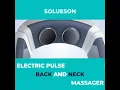 Electric Pulse Back and Neck Massager - Solueson