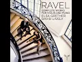 Pièce en forme de Habanera, M. 51 (Arr. For Violin and Piano by Théodore Doney) - Elsa Grether, David Lively & Maurice Ravel