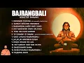 Nonstop Hanuman Bhajans | Hey Mahaveer | Hanuman Chalisa | Sankat Mochan Hanuman | Bajrang Baan
