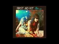 First Aid Kit - Postcard [New Song]