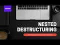 How JavaScript s Nested Object Destructuring works