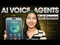 AI Voice Agents Full Course 2026 Beginner s to Advanced