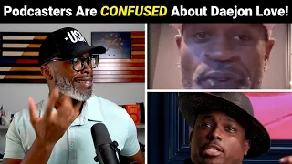 Podcasters Give STRANGE TAKES On NFL Scammer Daejon Love!