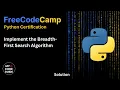 Implement the Breadth-First Search Algorithm - FFC Python Course
