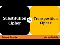 Difference between Substitution Cipher and Transposition Cipher Substitution vs Transposition