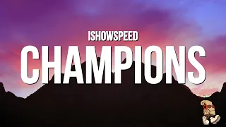 IShowSpeed - Champions WC 26 (Lyrics)