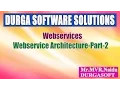 Webservices-Webservice Architecture-Part 2