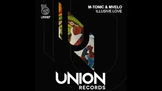 ur097 m tonic u0026 mvelo illusive love