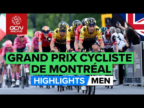 Big Names Go Head To Head In Canada | Grand Prix Cycliste De Montréal 2022 Highlights - YouTube thumbnail