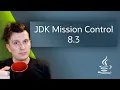 JDK Mission Control 8 3 - Sip of Java