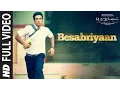 Download Lagu BESABRIYAAN Full Video Song | M. S. DHONI - THE UNTOLD STORY | Sushant Singh Rajput