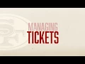 49ers Mobile App Ticketing Tutorial