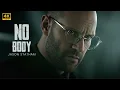 Download Lagu NO BODY : Jason Statham | New Action Movie 2025 | 4K Ultra #actionmovies