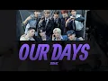 Download Lagu XODIAC 소디엑 'OUR DAYS' Lyrics Video | KPOPWorld Music