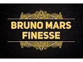 Download Lagu Bruno Mars - Finesse (Lyrics)