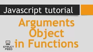 JavaScript Tutorial 9 - Function Arguments Object Argument Array