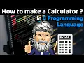 How to make a Calculator Create a Calculator in C Programming Language Explained in 3D Animations
