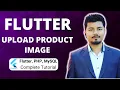 How To Upload Images Using PHP MYSQL Part 29 Flutter PHP Mysql Tutorial Series