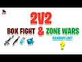 2V2 BOX FIGHT ZONE WARS 1201-4984-7295