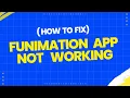 How to fix Funimation app not working