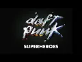 Download Lagu Daft Punk - Superheroes (officiële audio)