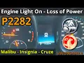 Loss of Power P2282 - Restricted Performance
