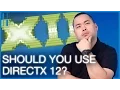 DirectX 11 vs DirectX 12 - Is DX12 that good