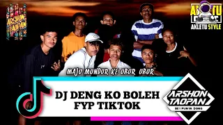 Download DJ DENG KO BOLEH X GUNTUR PELLO FYP TIKTOK[ARSHON TAOPAN X GUSTY ABANAT] MP3